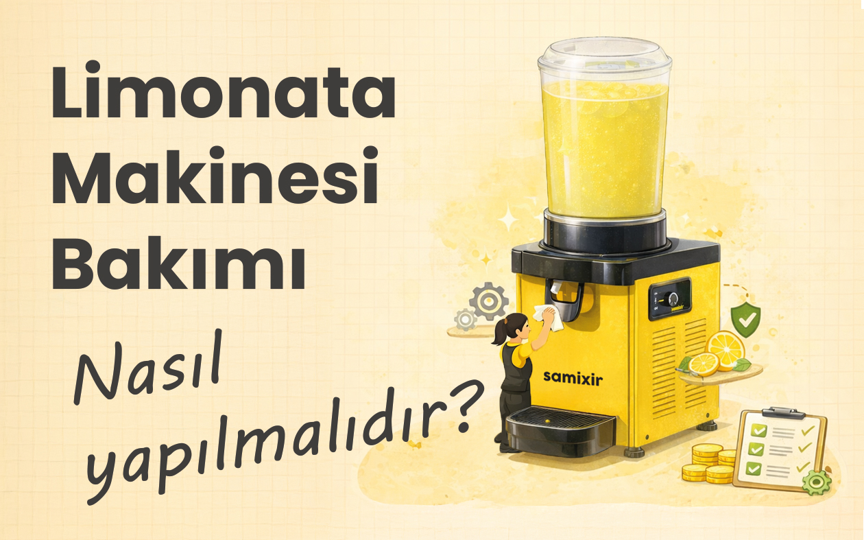 Günlük Limonata – İçecek Makinesi Bakımı Nasıl Yapılmalıdır?