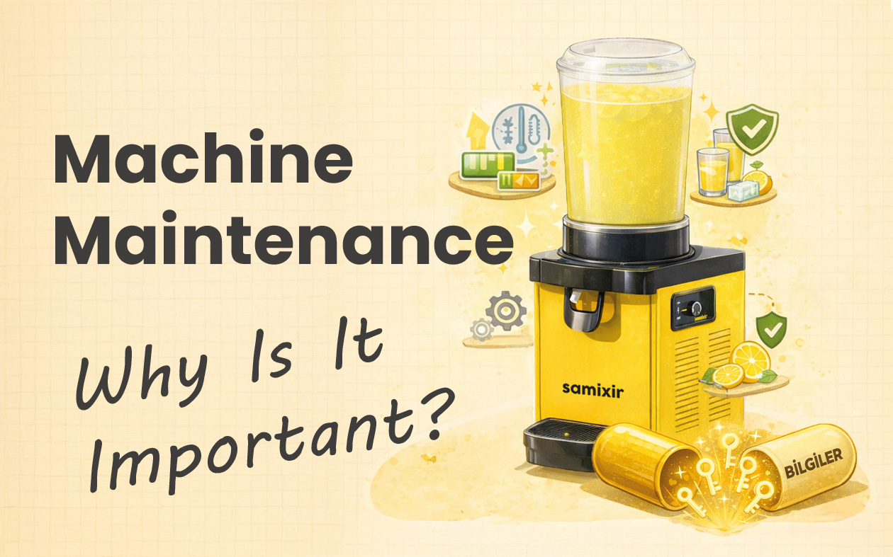 Why is Lemonade & Beverage Machine Maintenance Important?
